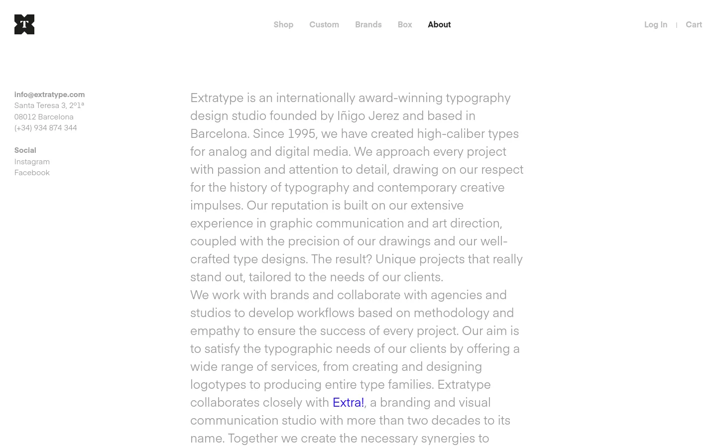 The desktop About page features a minimalist white layout with a black logo on the left and a horizontal navigation menu including Shop, Custom, Brands, Box, and About. The main content consists of a large 'About' heading followed by several paragraphs of text in a clean serif typeface, with contact information and social links positioned in a column on the far left.