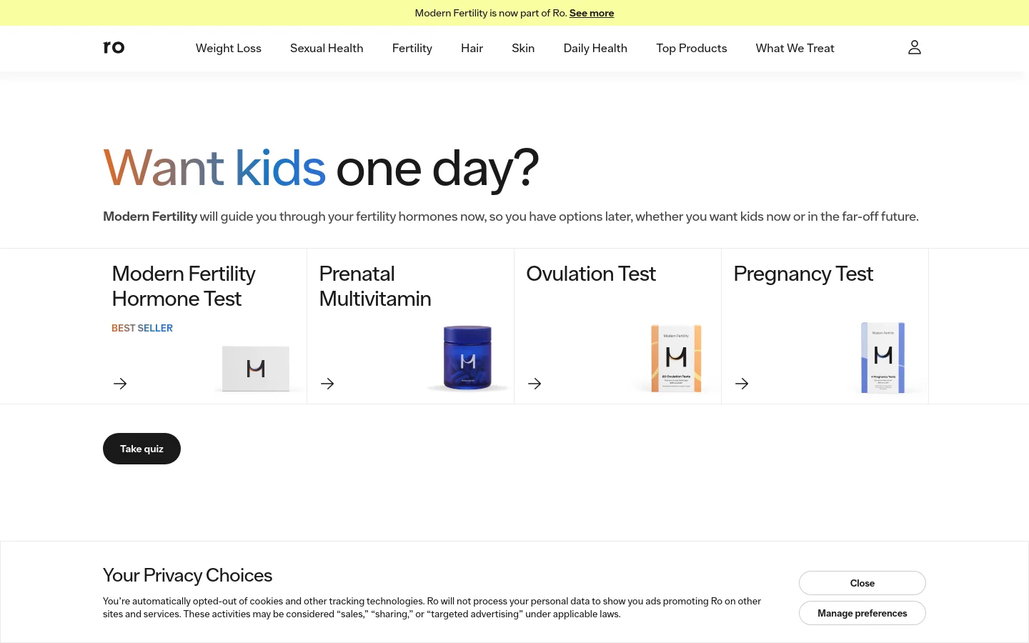 The Modern Fertility homepage features a clean, white background with a large headline reading 'Want kids one day?' and a subheadline about hormone guidance. Below, four product cards for Hormone Tests, Prenatal Multivitamins, Ovulation Tests, and Pregnancy Tests are arranged in a horizontal row, each with a minimalist icon or product image and an arrow icon. A dark 'Take quiz' button sits below the product section, and a top navigation bar includes links for Weight Loss, Sexual Health, Fertility, and more.