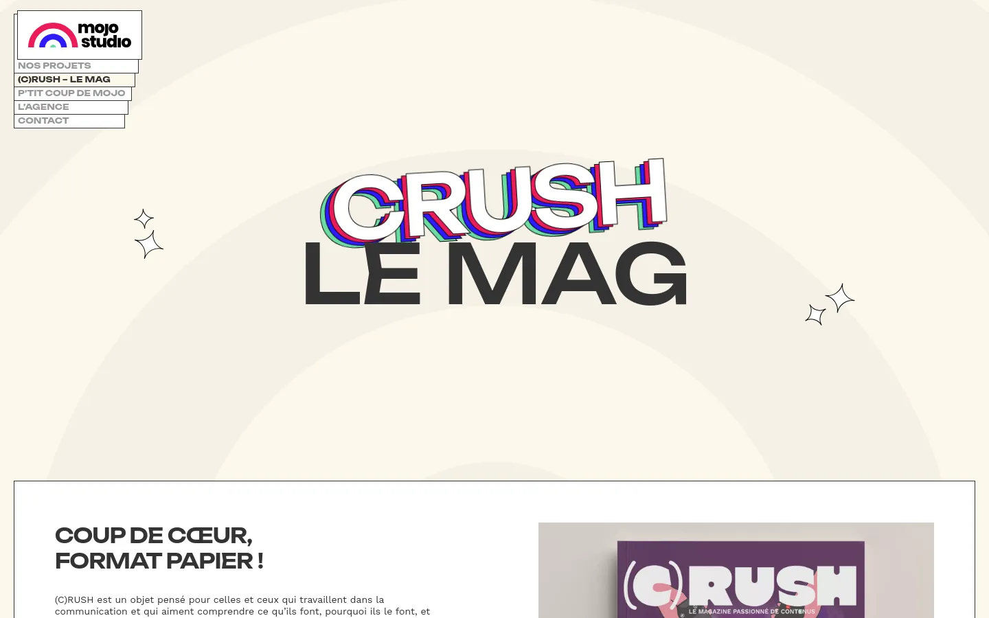 Desktop view of a minimalist webpage with a cream background and large, stylized typography. The hero section features the title '(C)RUSH LE MAG' in bold black and multi-colored 3D lettering, flanked by small star icons. Below the hero, a section titled 'COUP DE CŒUR, FORMAT PAPIER !' introduces the magazine with descriptive text and a partial view of a magazine cover image.