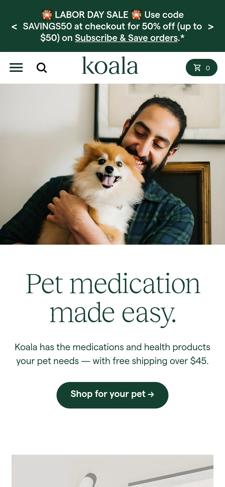 The mobile version presents a stacked layout starting with a green promotional banner, followed by a condensed header with a hamburger menu, search icon, logo, and cart. The hero image of the man and dog spans the width of the screen above the main headline and 'Shop for your pet' button, which are centered for easier tapping.