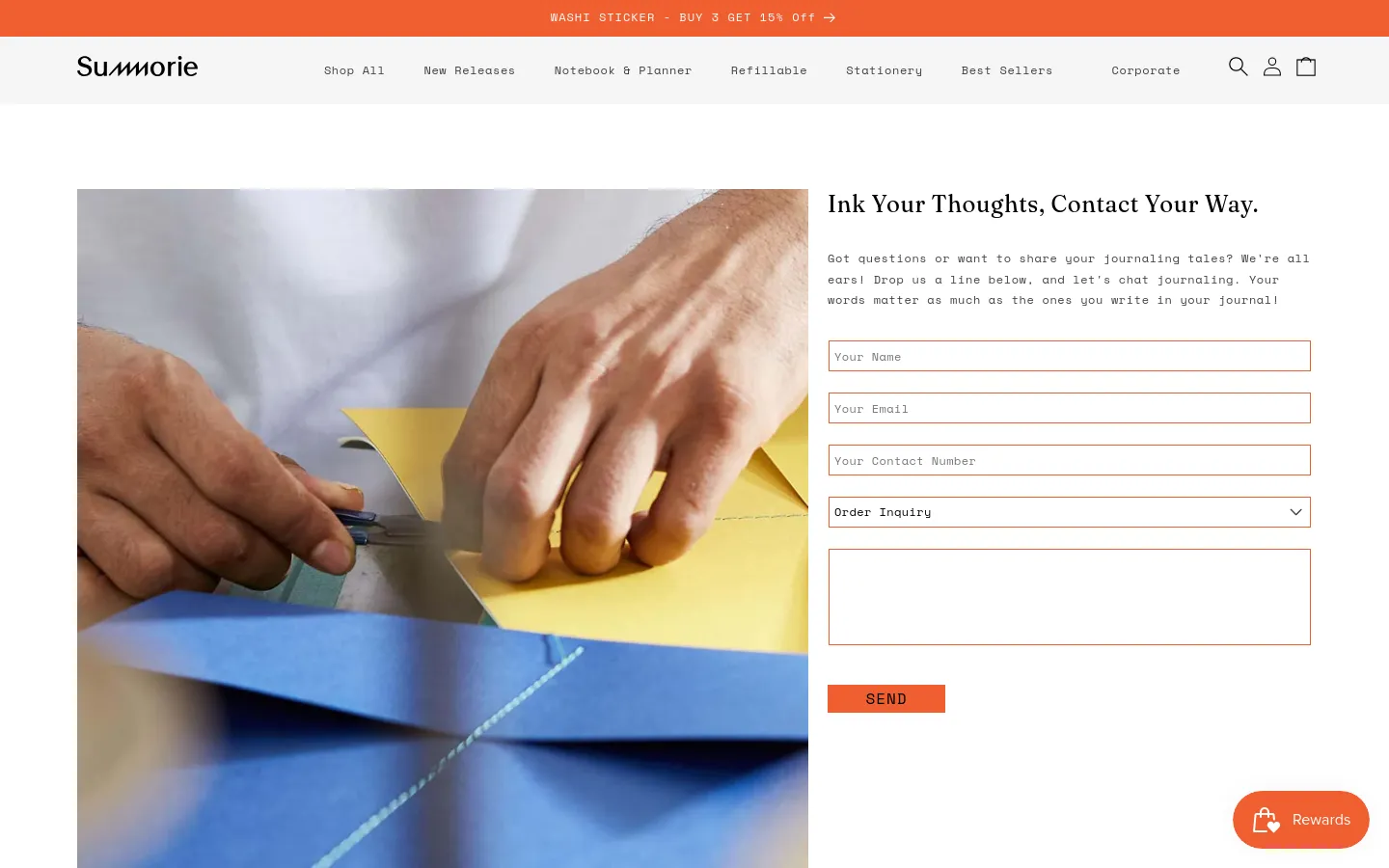 The desktop contact page features a split layout with a large hero image of hands working with colorful paper on the left and a contact form on the right. The headline 'Ink Your Thoughts, Contact Your Way' sits above the form, which includes fields for name, email, contact number, and inquiry type, all set against a clean white background with an orange 'SEND' button. The navigation bar at the top is white with black text and includes links for Shop All, New Releases, and more.