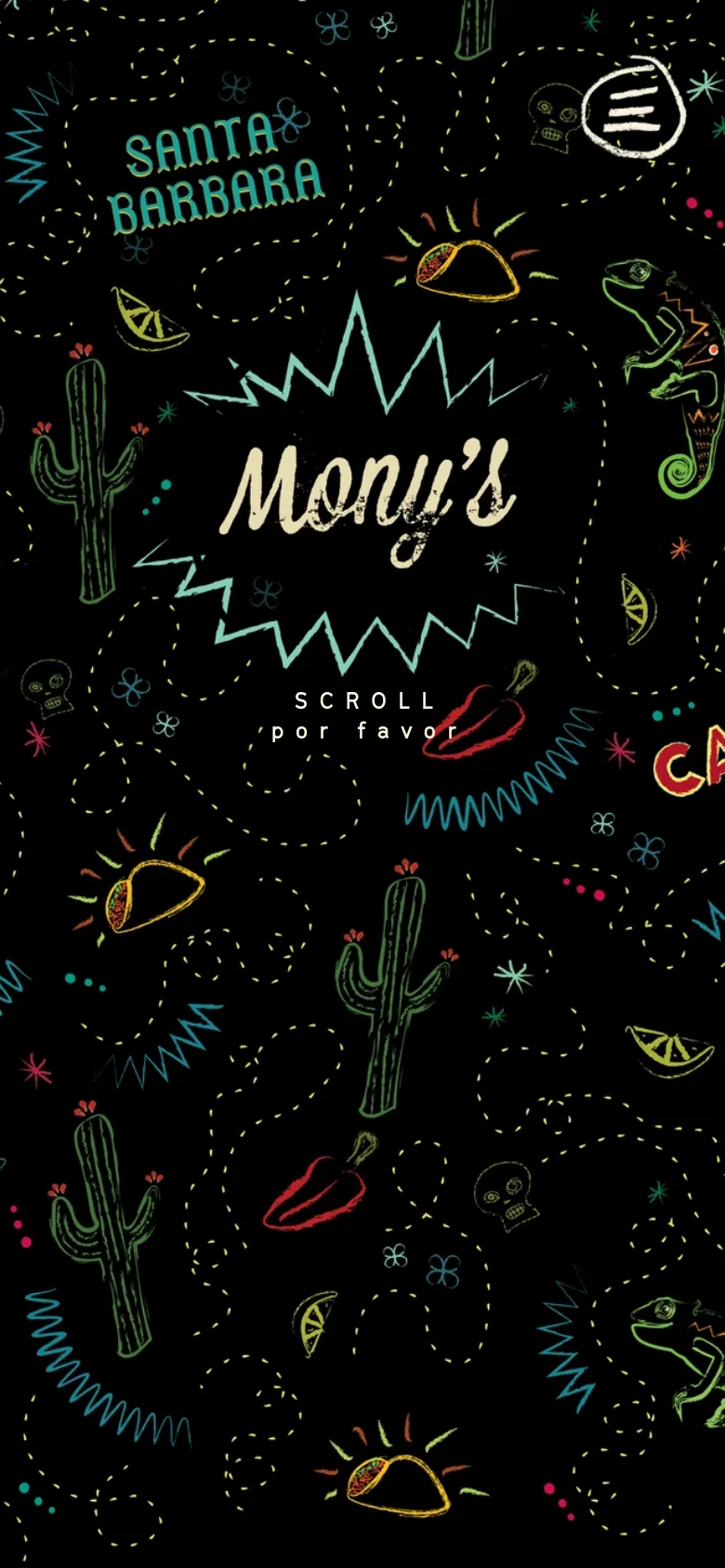 The mobile version maintains the dark, illustrated theme with tacos and cacti, but the layout is vertically oriented. The central branding is more prominent, with the 'Mony's' logo centered above the 'SCROLL por favor' prompt, and the menu icon is located in the top right corner.