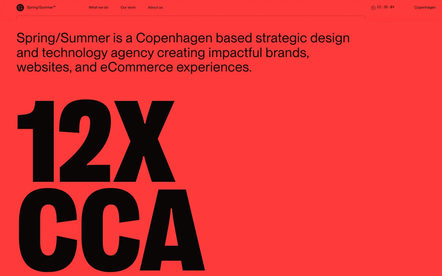 The desktop homepage features a bold, minimalist design with a vibrant red background and large black typography. A hero section displays the agency's mission and a massive '12X CCA' headline, followed by a grid of portfolio projects including Langelands Efterskole and Polène, each with high-quality imagery and category tags. The navigation bar is clean, containing links for 'What we do', 'Our work', and 'About us' alongside a location indicator.