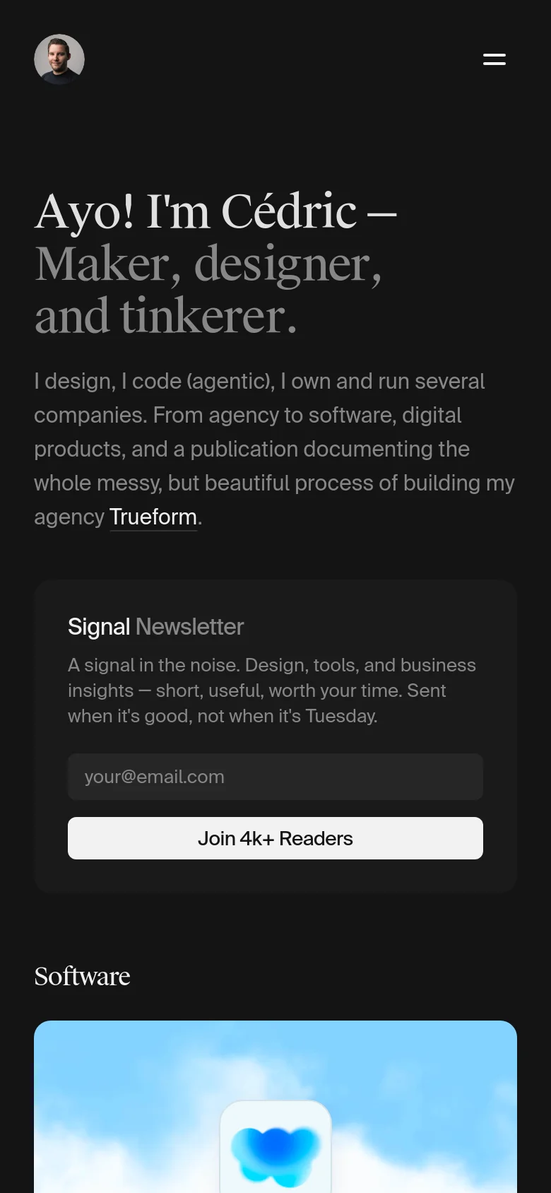 The mobile version features a simplified vertical layout with a hamburger menu icon in the top right. The large serif headline and bio text are centered, and the 'Signal Newsletter' signup card spans the full width of the screen, followed by a single-column view of the software products.