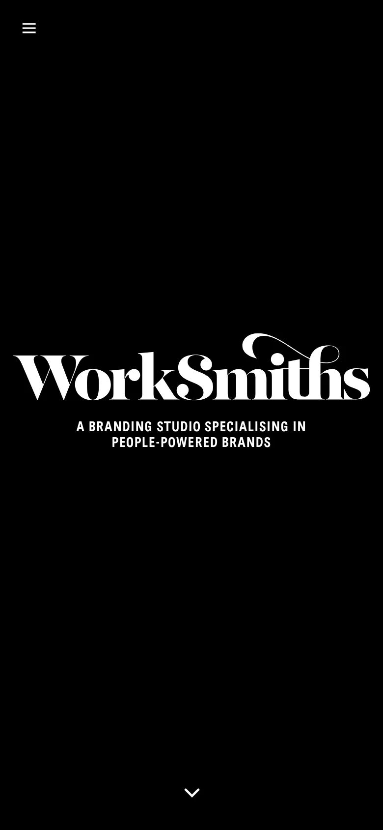 The mobile version maintains the black background and white typography but scales the 'WorkSmiths' logo and tagline to fit a vertical orientation. The layout is centered, with the hamburger menu at the top left and a downward-pointing arrow icon at the bottom to indicate scrolling.