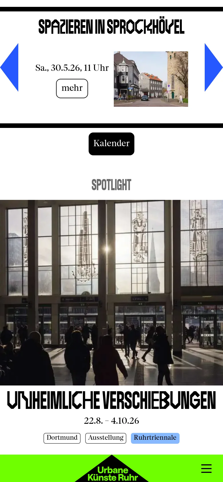 The mobile version uses a single-column vertical layout, starting with a large image carousel for featured events like 'SPAZIEREN IN SPROCKHÖVEL'. Below the carousel, a 'Kalender' button leads to a list of events, followed by a large full-width spotlight image for the exhibition 'UNHEIMLICHE VERSCHIEBUNGEN' with blue and white tags.