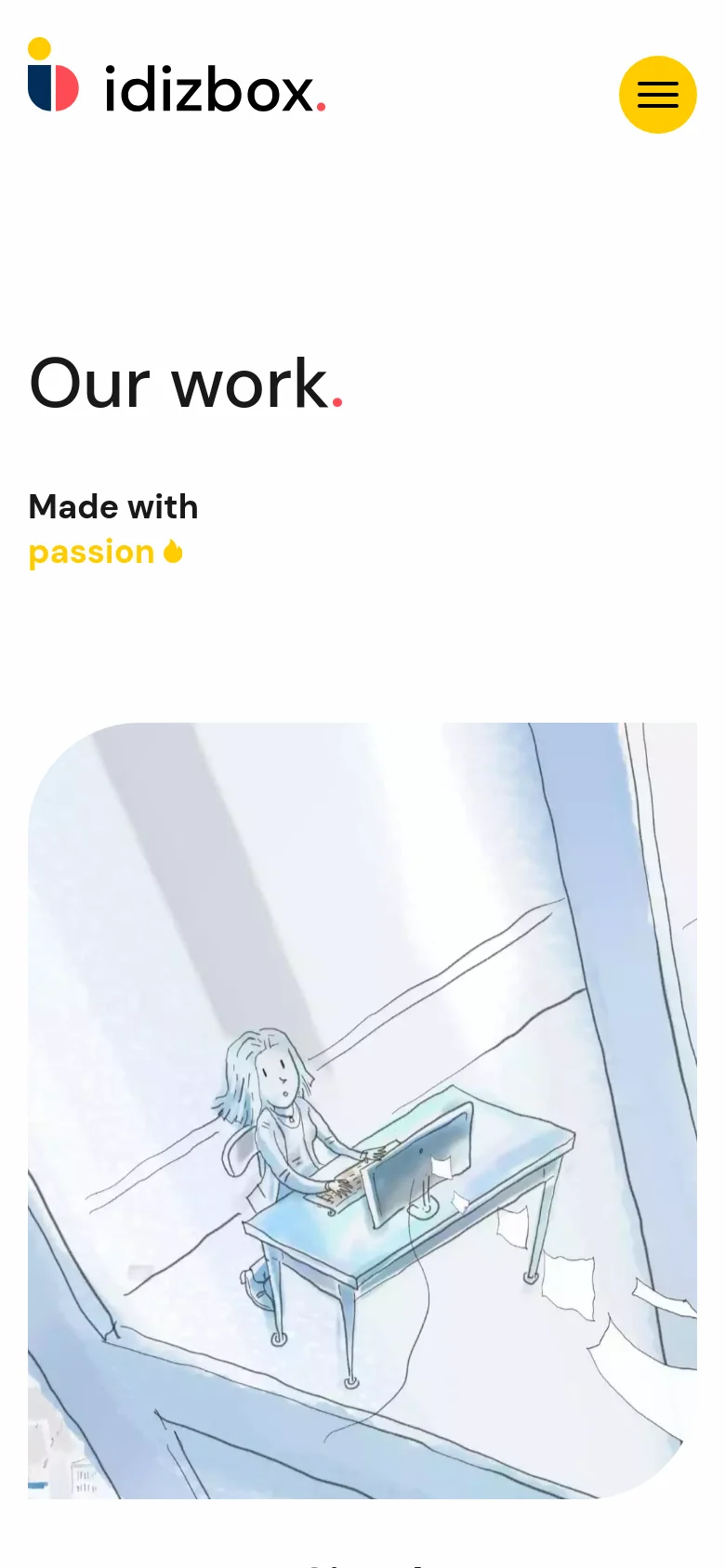 The mobile version displays a simplified layout with a centered logo and a yellow hamburger menu icon in the top right. The 'Our work.' heading and 'Made with passion' text are stacked vertically, followed by a single-column scrollable list of large project preview images and their corresponding titles and descriptions.