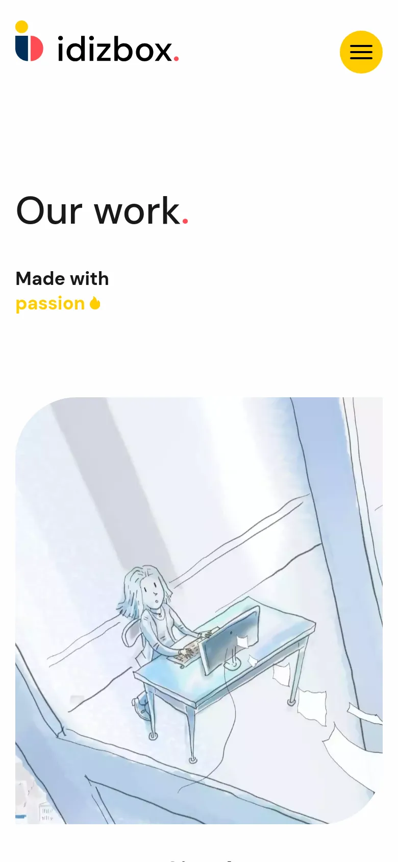 The mobile version displays a simplified layout with a centered logo and a yellow hamburger menu icon in the top right. The 'Our work.' heading and 'Made with passion' text are stacked vertically, followed by a single-column scrollable list of large project preview images and their corresponding titles and descriptions.