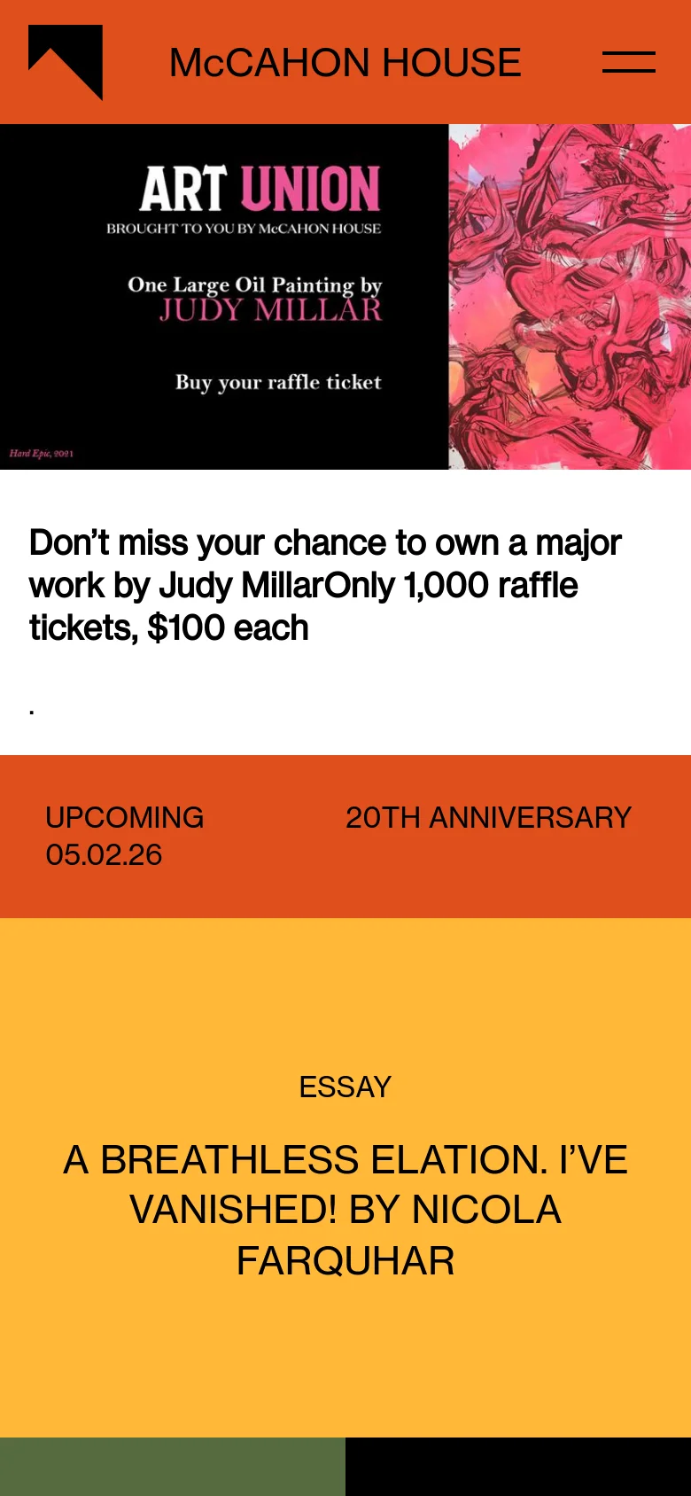 The mobile version presents a simplified vertical layout, starting with the McCahon House logo and a hamburger menu icon. The hero banner remains prominent with the Art Union text and abstract pink artwork, followed by stacked content blocks for the raffle announcement, upcoming anniversary event, and a large yellow section for the featured essay.