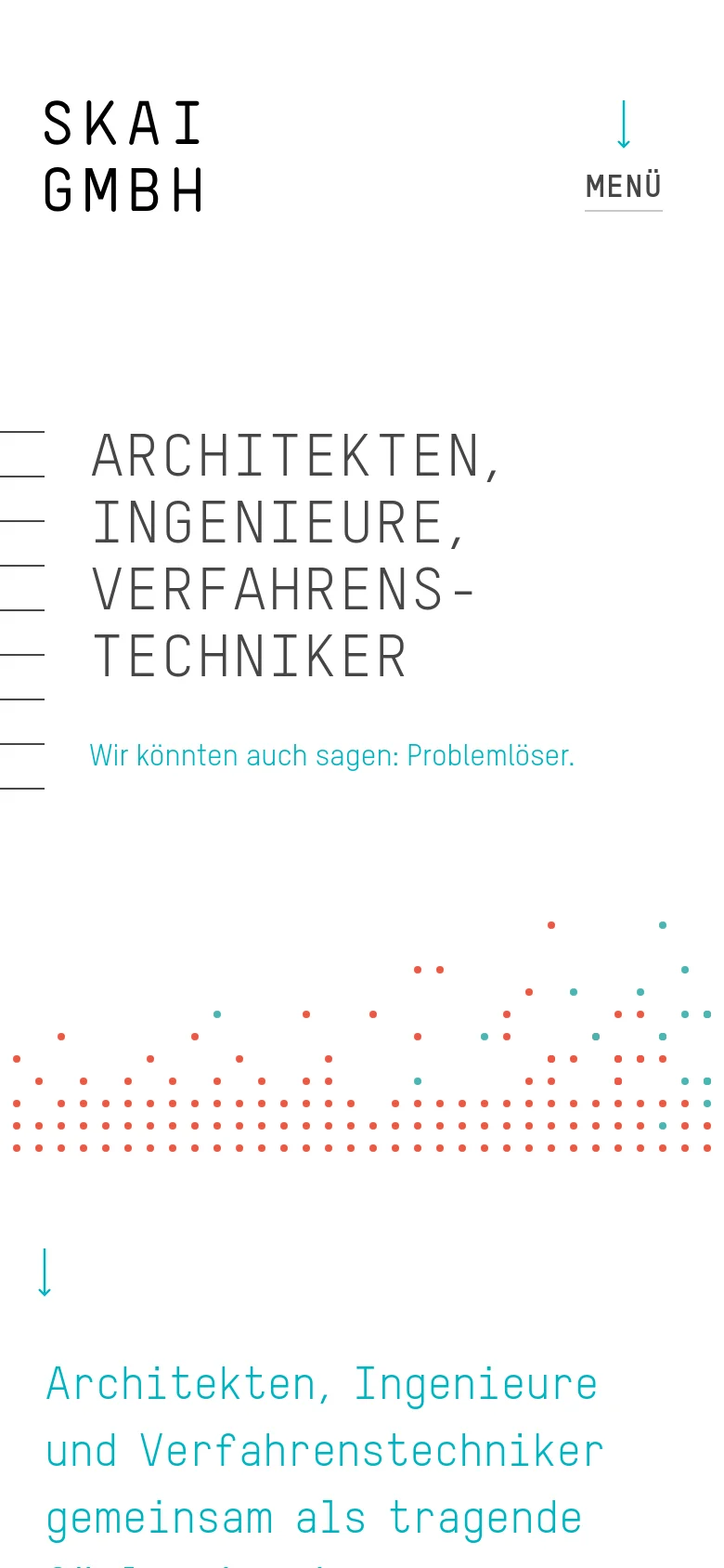 The mobile version simplifies the layout into a single-column view. The large hero headline is stacked vertically, and the top navigation is replaced by a 'MENÜ' hamburger icon with a downward arrow. The decorative dot pattern remains at the bottom of the initial view.