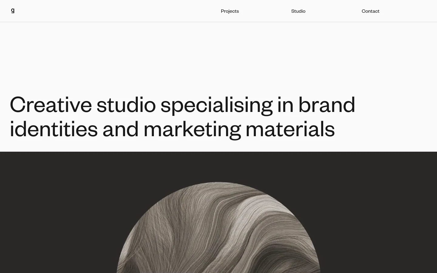 The desktop homepage features a minimalist white background with a large, bold headline: 'Creative studio specialising in brand identities and marketing materials.' Below the headline is a large hero video/image of a person wearing sunglasses, followed by a grid of diverse project images and descriptive text sections. Navigation links for Projects, Studio, and Contact are located at the top right.