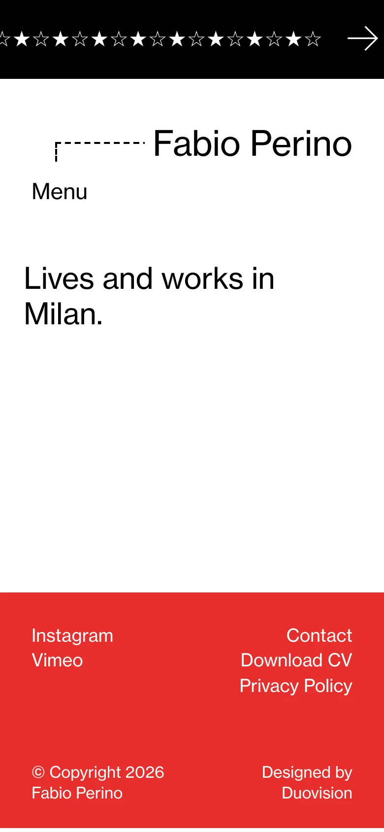 The mobile version simplifies the layout with a white background and black text. The header displays 'Fabio Perino' and a 'Menu' label, followed by the main text 'Lives and works in Milan.' A large red footer section contains links for Instagram, Vimeo, Contact, Download CV, and Privacy Policy, along with copyright information.