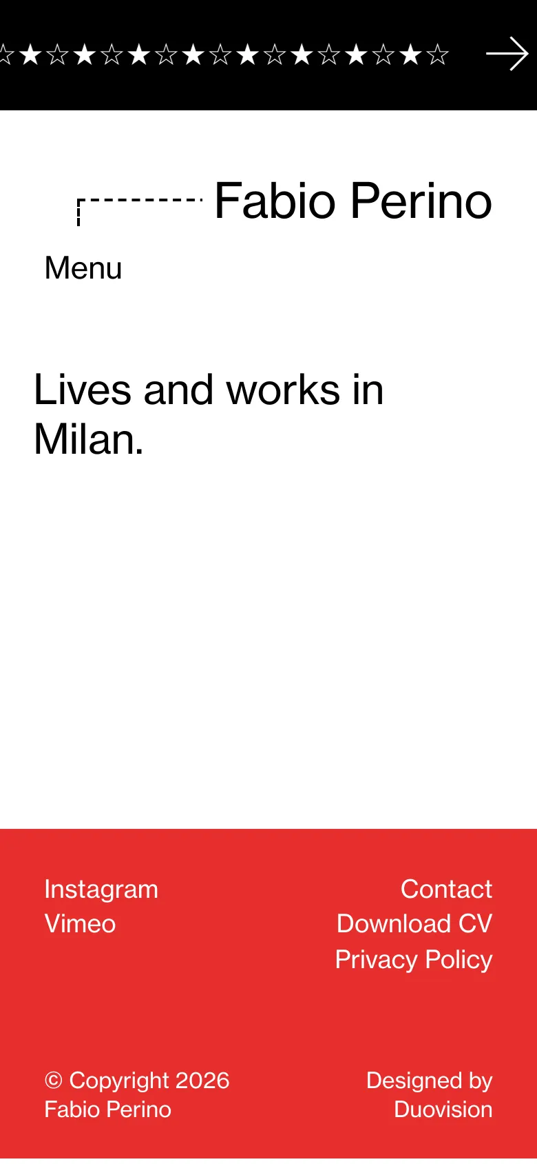The mobile version simplifies the layout with a white background and black text. The header displays 'Fabio Perino' and a 'Menu' label, followed by the main text 'Lives and works in Milan.' A large red footer section contains links for Instagram, Vimeo, Contact, Download CV, and Privacy Policy, along with copyright information.