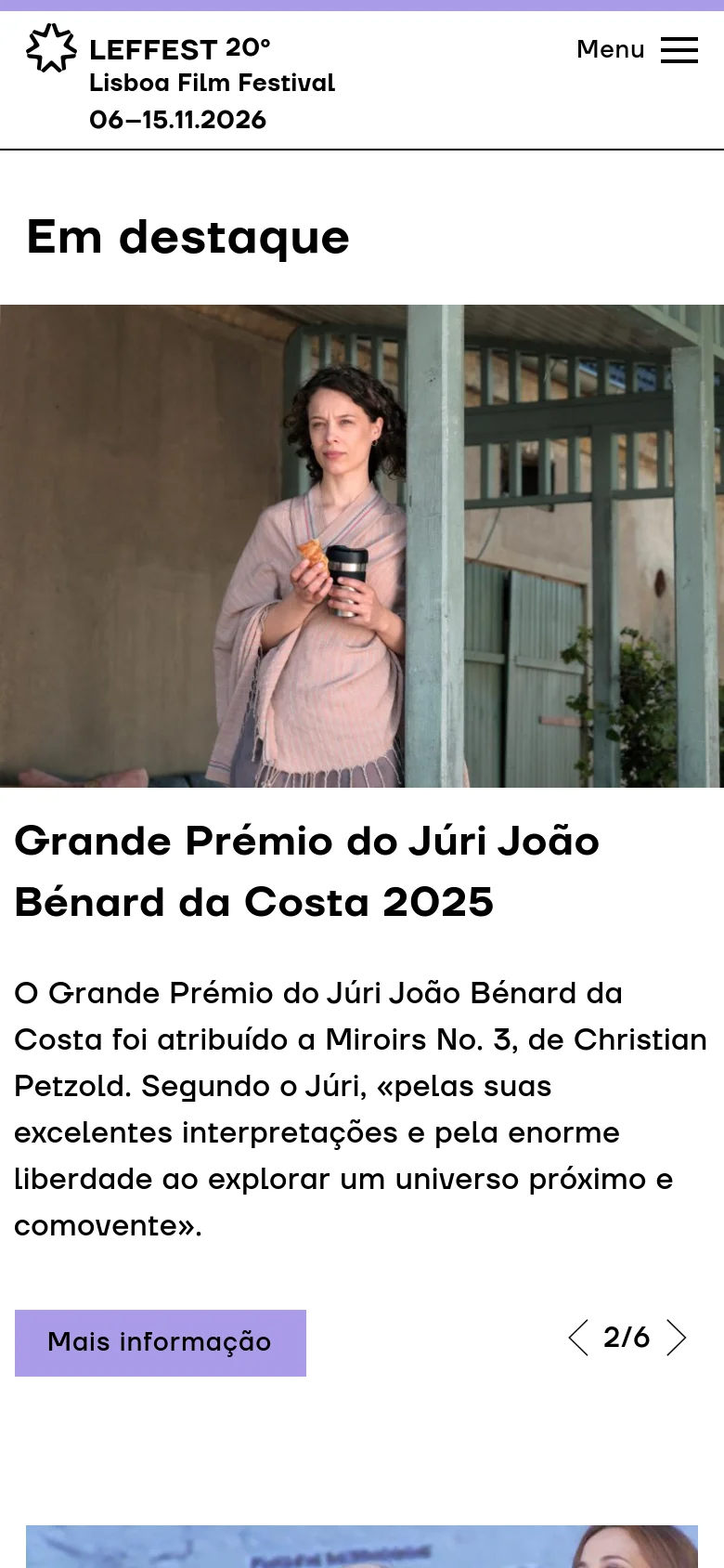 The mobile version simplifies the layout with a condensed header featuring the festival logo and a hamburger menu icon labeled 'Menu'. The 'Em destaque' section stacks the content vertically, placing the large hero image above the headline, descriptive text, a purple 'Mais informação' button, and a pagination indicator showing 2/6.