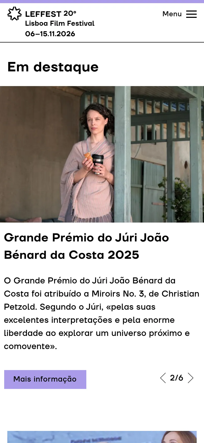 The mobile version simplifies the layout with a condensed header featuring the festival logo and a hamburger menu icon labeled 'Menu'. The 'Em destaque' section stacks the content vertically, placing the large hero image above the headline, descriptive text, a purple 'Mais informação' button, and a pagination indicator showing 2/6.