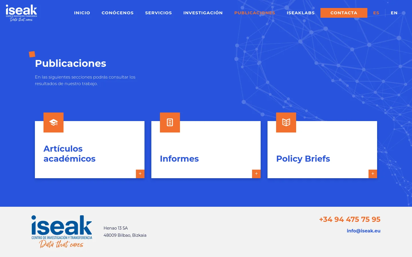 The desktop page features a blue background with a white geometric network pattern. A large headline reads 'Publicaciones' followed by a brief description, above three white rectangular cards arranged horizontally. Each card contains a title—Artículos académicos, Informes, or Policy Briefs—an orange icon, and an orange plus sign button.