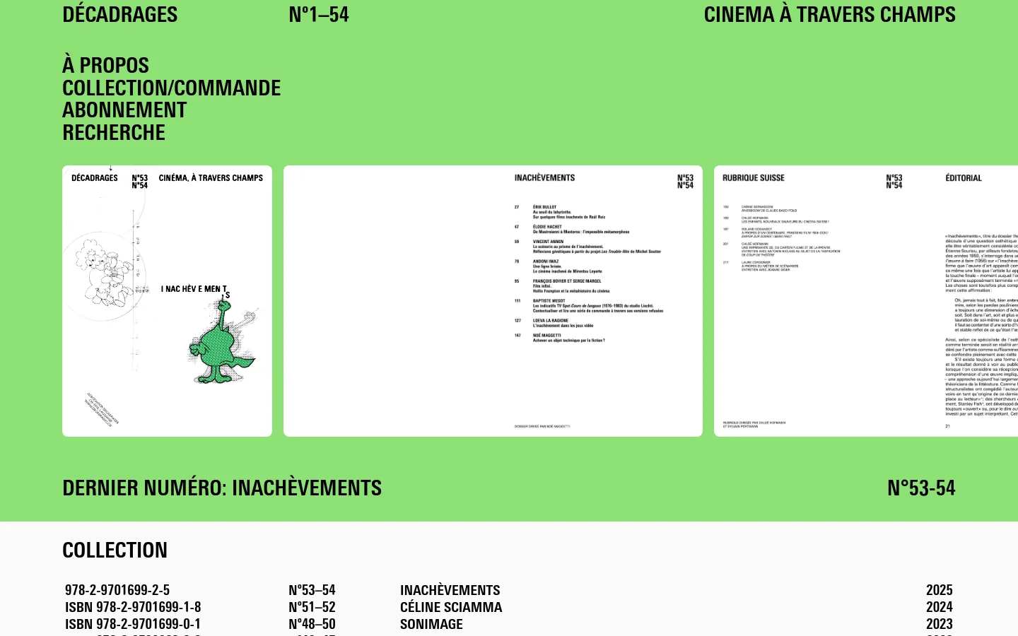 The desktop homepage features a minimalist design with a light green background and bold black sans-serif typography. A navigation menu is positioned at the top left, while a large hero section displays a magazine cover and several interior pages from the latest issue. Below the imagery, a 'Collection' section lists previous issues by number, title, and year in a clean, multi-column layout.