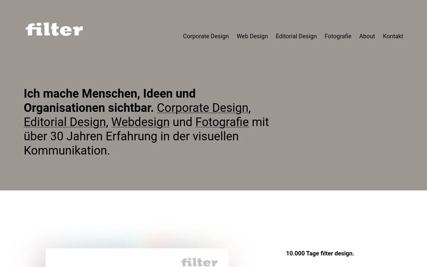 The desktop homepage features a minimalist design with a gray background and white 'filter' logo in the top left. A navigation menu is on the right, followed by a large headline about making ideas visible, highlighting services like Corporate Design and Web Design. Below the hero section, a grid of images showcases different design services with corresponding text and links.