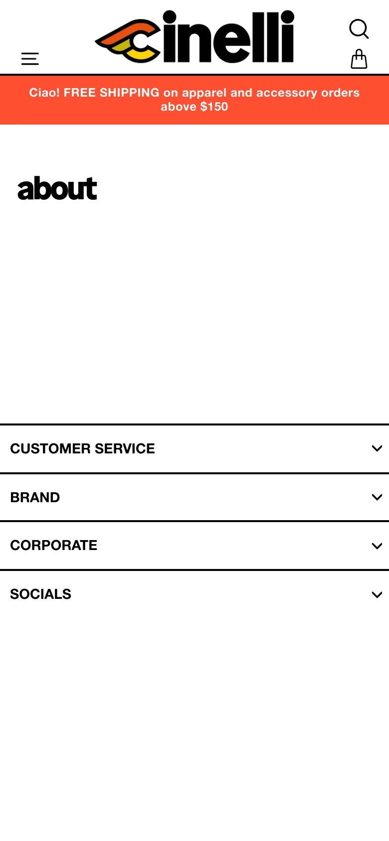 The mobile version presents a simplified view with a hamburger menu icon on the left and the Cinelli logo centered. The orange free shipping banner remains at the top, followed by the large 'about' heading, and the footer sections—Customer Service, Brand, Corporate, and Socials—are displayed as expandable accordion menus.