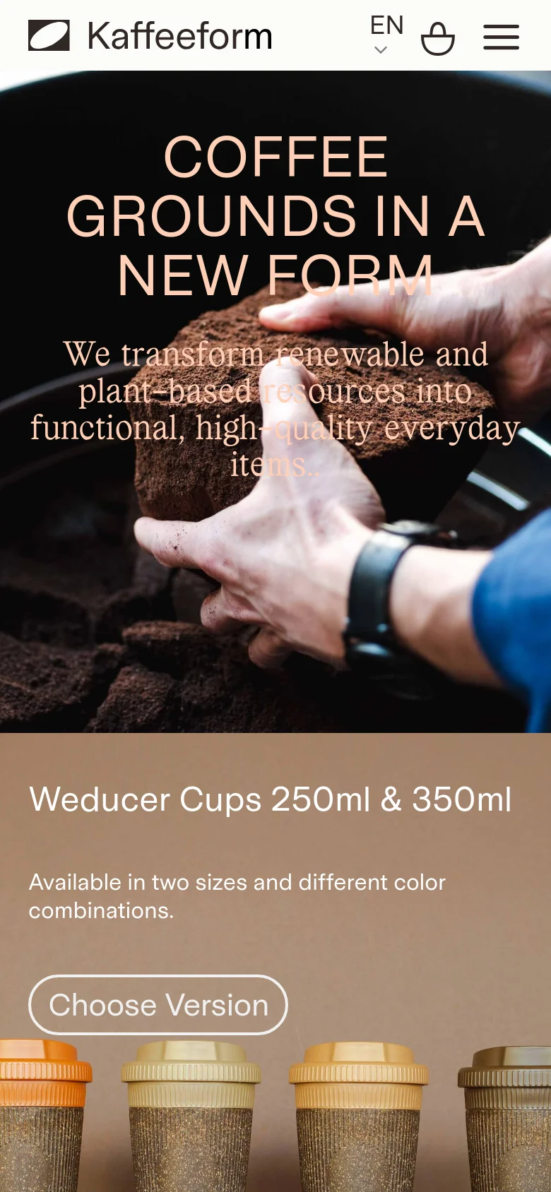 The mobile version presents a stacked layout starting with a full-width hero image of hands and coffee grounds. The 'Weducer Cups' section follows below, featuring the product headline, description, and a prominent 'Choose Version' button above a row of cup images. The navigation is condensed into a hamburger menu icon next to the logo and shopping bag.