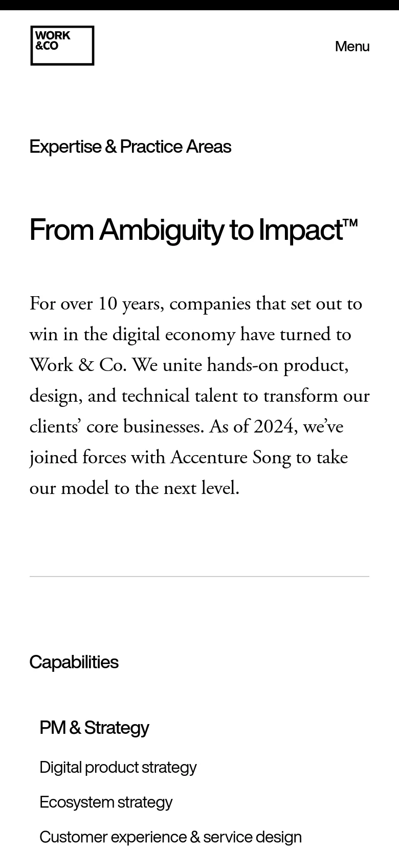 The mobile version presents a simplified single-column layout with the 'Work & Co' logo and a 'Menu' button at the top. The headline 'Expertise & Practice Areas' and the 'From Ambiguity to Impact™' section are stacked vertically, followed by the 'Capabilities' and 'PM & Strategy' lists in a continuous vertical scroll.