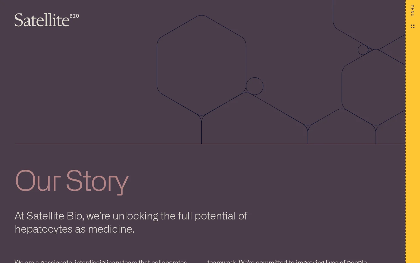 The desktop page features a dark purple background with thin, light-colored geometric line art forming hexagonal structures. A large 'Our Story' headline is positioned below the hero section, followed by introductory text about Satellite Bio's mission. The top navigation includes the 'Satellite BIO' logo on the left and a vertical 'MENU' button on the far right.