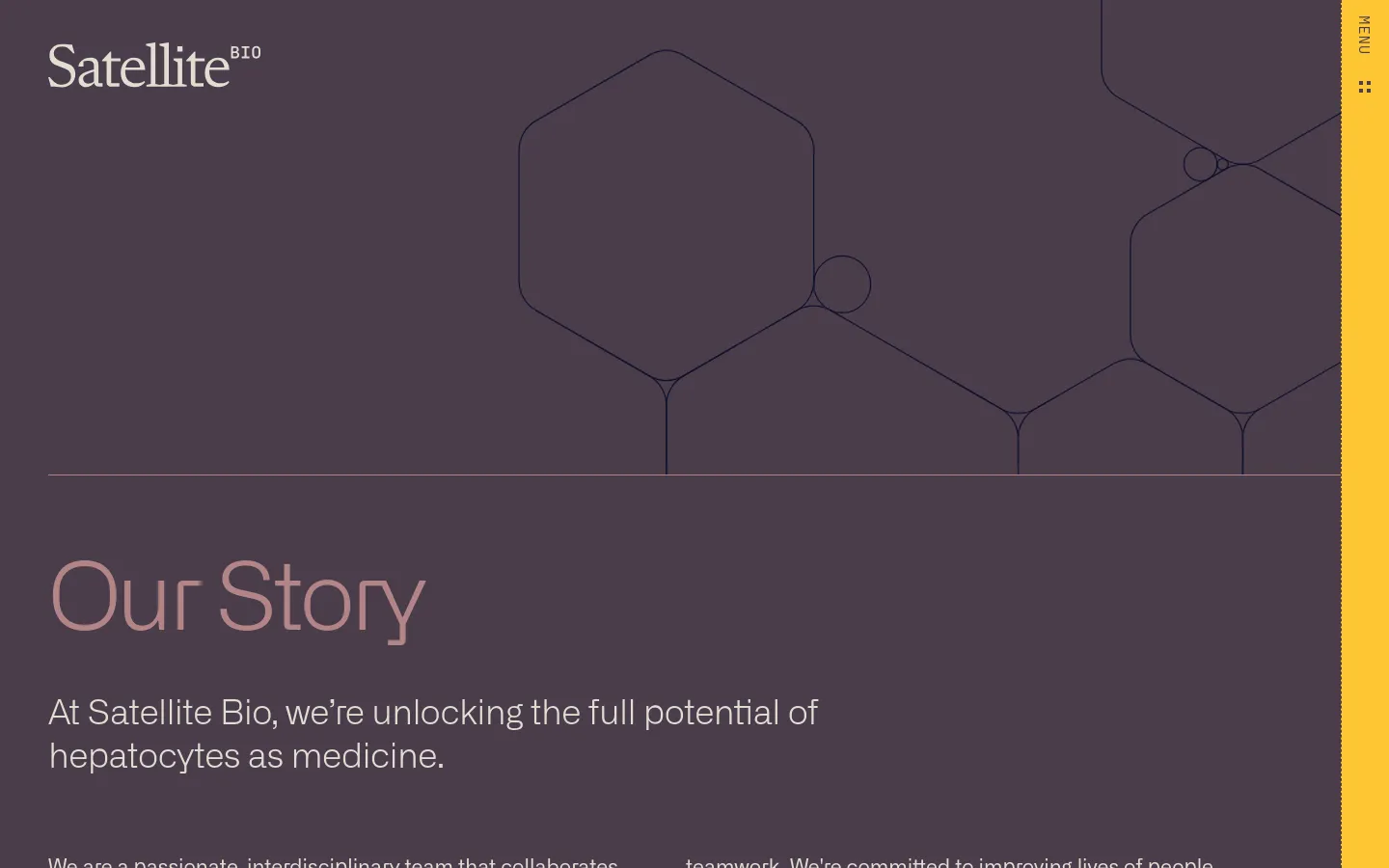 The desktop page features a dark purple background with thin, light-colored geometric line art forming hexagonal structures. A large 'Our Story' headline is positioned below the hero section, followed by introductory text about Satellite Bio's mission. The top navigation includes the 'Satellite BIO' logo on the left and a vertical 'MENU' button on the far right.