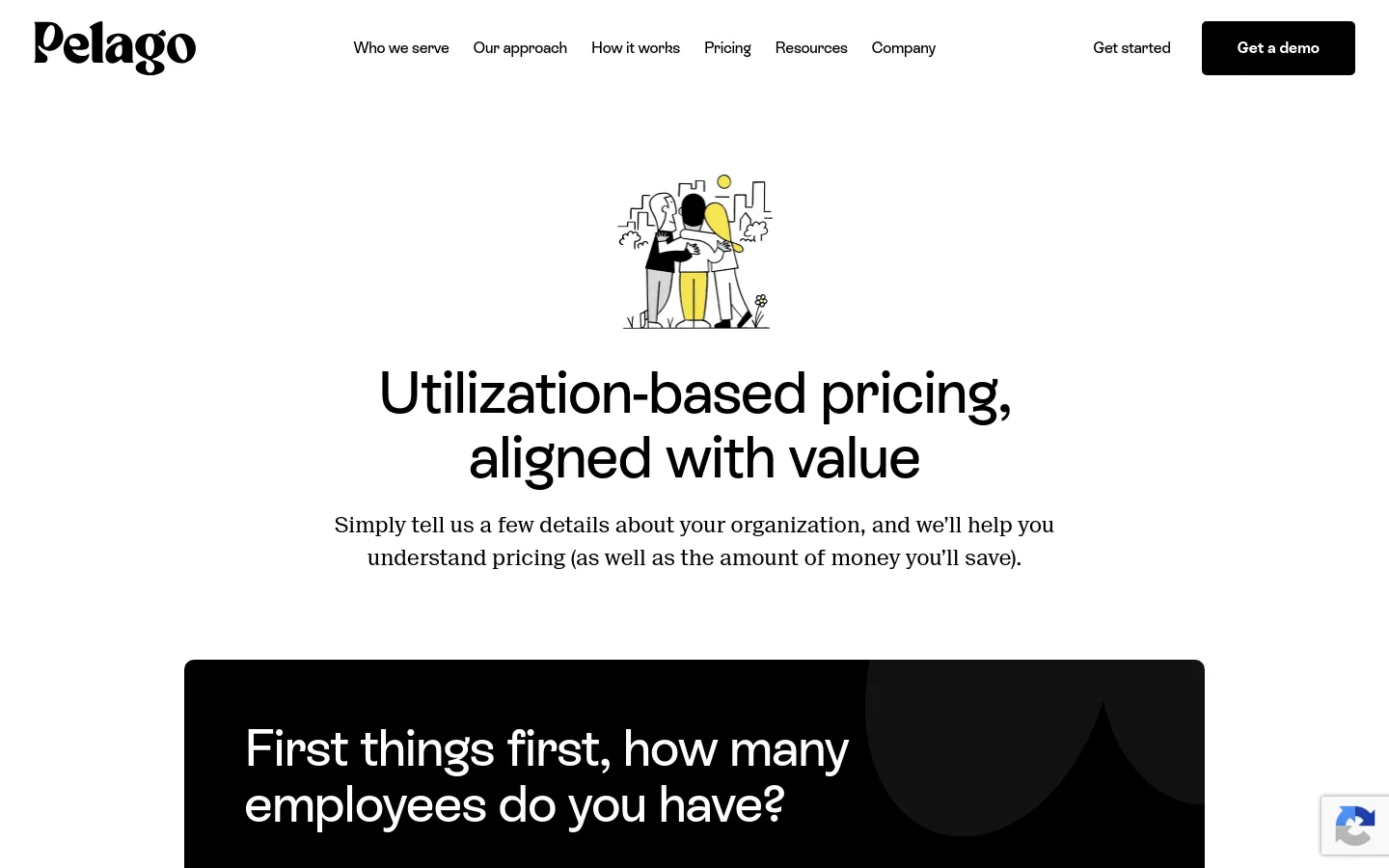 The desktop pricing page features a clean white background with a centered hero section containing a line drawing illustration of two people hugging. A large headline reads 'Utilization-based pricing, aligned with value' above a dark interactive calculator module that asks 'First things first, how many employees do you have?' with a numerical input field and a 'Next Step' button.