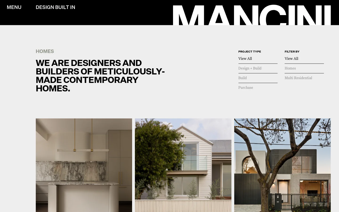 The desktop version of the Projects page features a minimalist black header with the large white 'MANCINI MADE' logo. Below, a clean white section contains the headline 'WE ARE DESIGNERS AND BUILDERS OF METICULOUSLY-MADE CONTEMPORARY HOMES' on the left, with 'PROJECT TYPE' and 'FILTER BY' navigation menus on the right. A grid of large, high-quality architectural project photographs begins below the text.