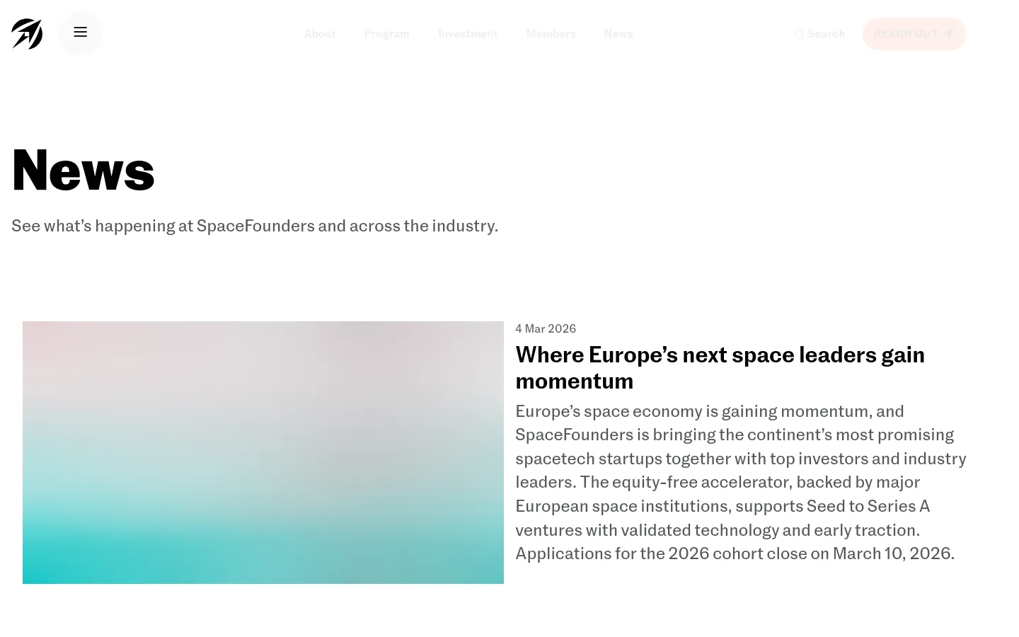 The desktop News page features a clean, minimalist white layout with a large 'News' heading and a subheadline. A featured news section displays a large, soft teal and lavender gradient image next to an article titled 'Where Europe’s next space leaders gain momentum' with a brief summary. The top navigation includes links for About, Program, Investment, Members, and News, alongside a search icon and a 'REACH OUT' button.