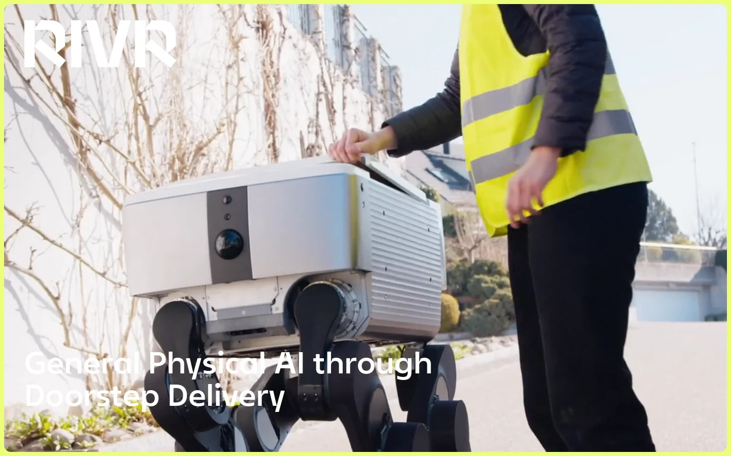 The RIVR homepage features a large hero video showing a person in a high-visibility vest interacting with a silver autonomous legged robot. A headline reads 'General Physical AI through Doorstep Delivery' in white text over the video, and a navigation menu sits at the top against a light background.