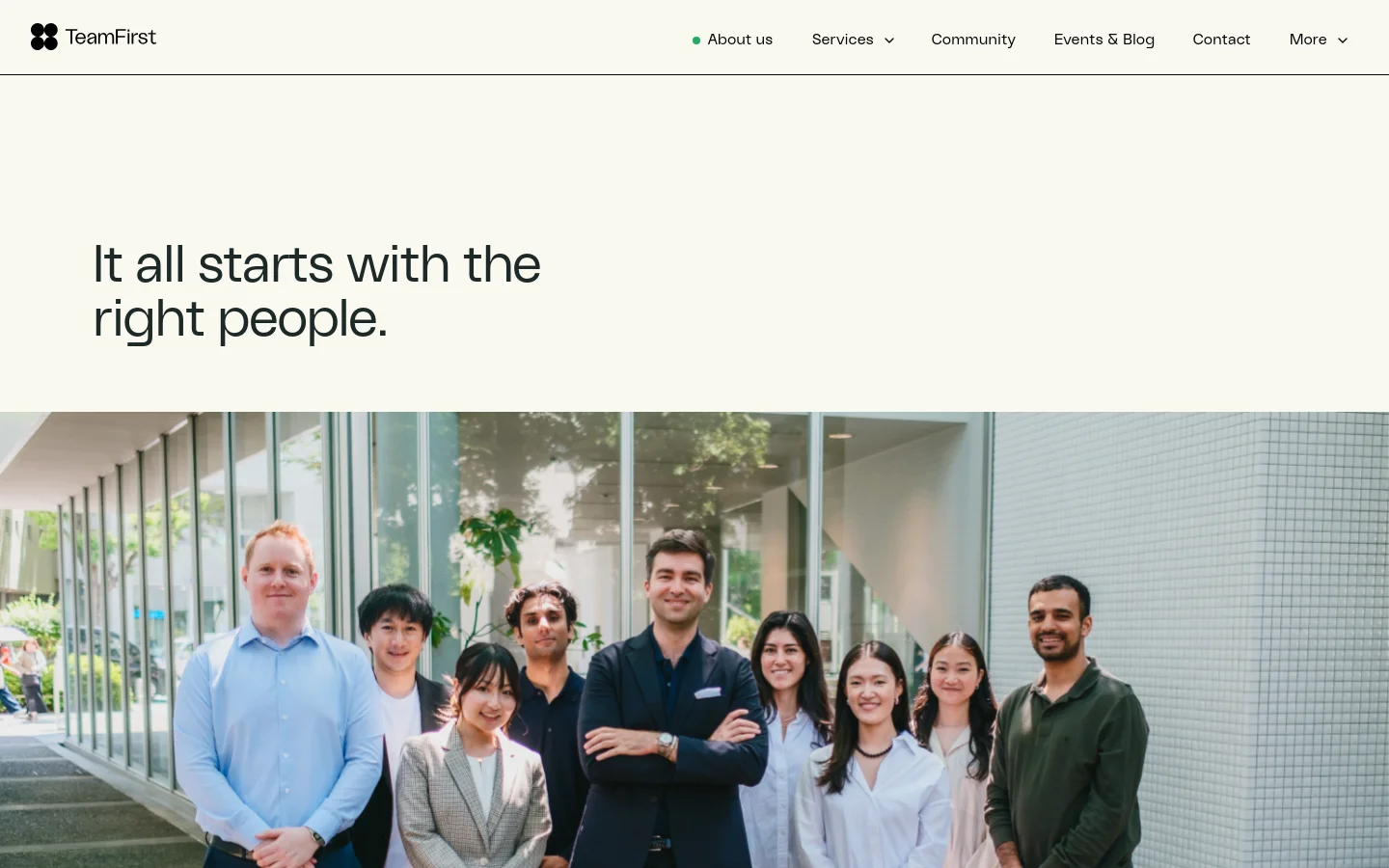 The About Us page features a clean, minimalist layout with a white background and a top navigation bar. A large headline reads 'It all starts with the right people' above a wide hero image of a diverse group of professionals standing together in front of a modern glass building.