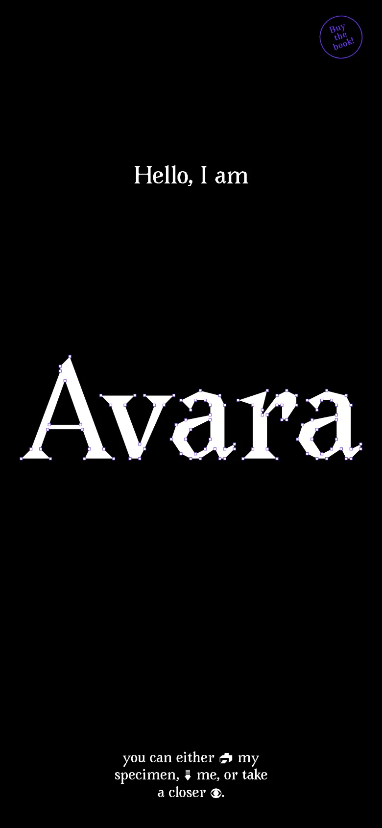 The mobile version maintains the black background and white serif text but uses a vertical layout. The headline 'Hello, I am Avara' is centered, with the large word 'Avara' positioned in the middle of the screen. The 'Buy the book!' button is at the top, and the instructional text with icons is at the bottom.
