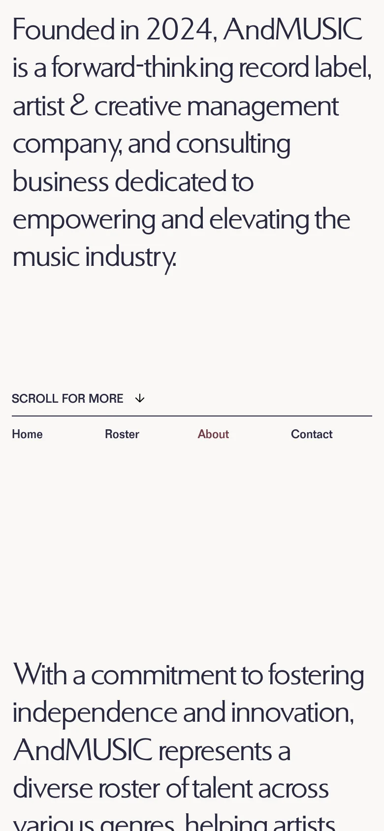 The mobile version maintains the minimalist aesthetic, displaying the large serif headline prominently at the top. The layout is vertically oriented, with the navigation menu and scroll prompt appearing below the main text block.