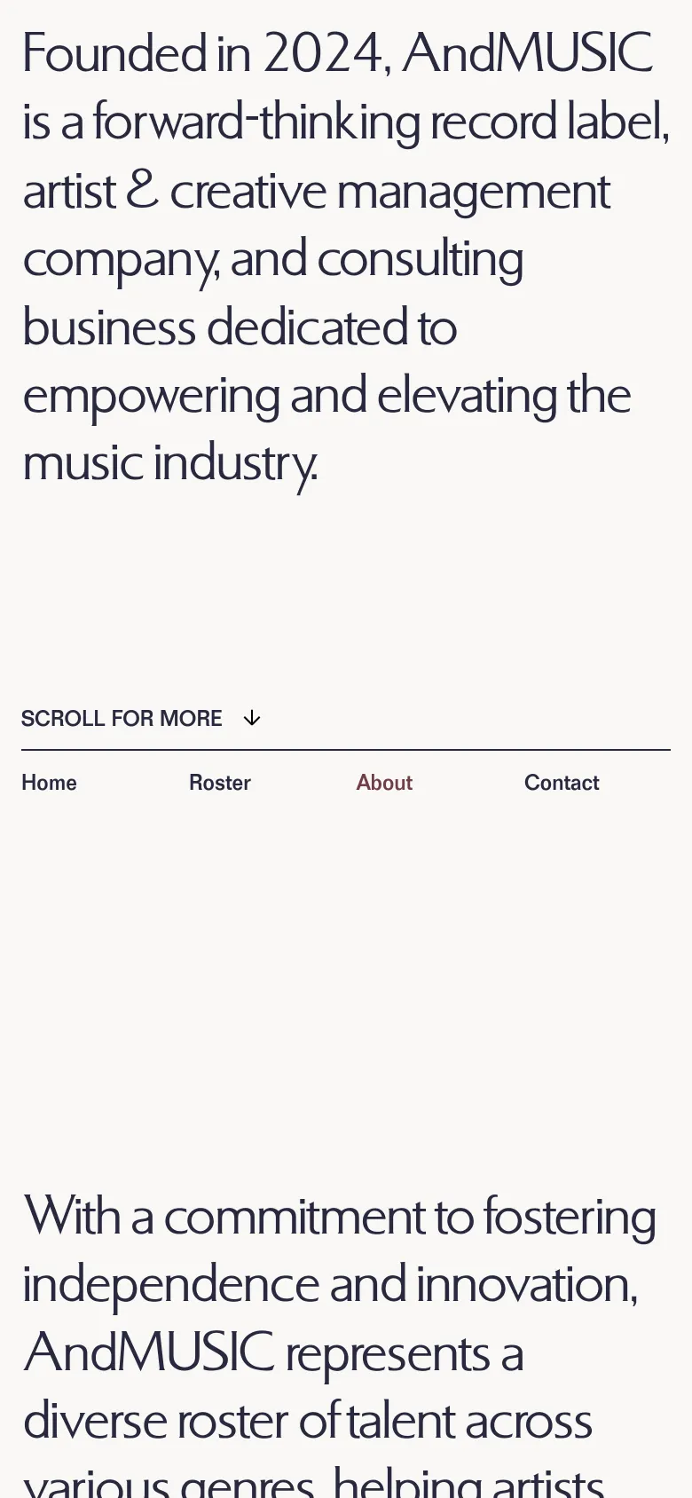 The mobile version maintains the minimalist aesthetic, displaying the large serif headline prominently at the top. The layout is vertically oriented, with the navigation menu and scroll prompt appearing below the main text block.