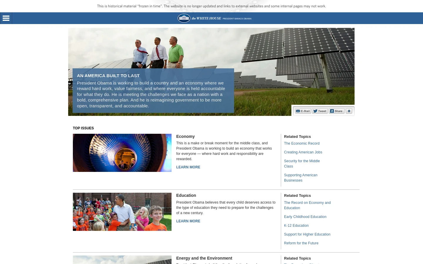 The desktop page features a wide hero image of President Obama walking with others near a solar farm, overlaid with a blue text box titled 'An America Built to Last.' Below the hero, 'Top Issues' are listed in a multi-column layout, with large images, descriptive text, 'Learn More' links, and lists of 'Related Topics' for Economy and Education.