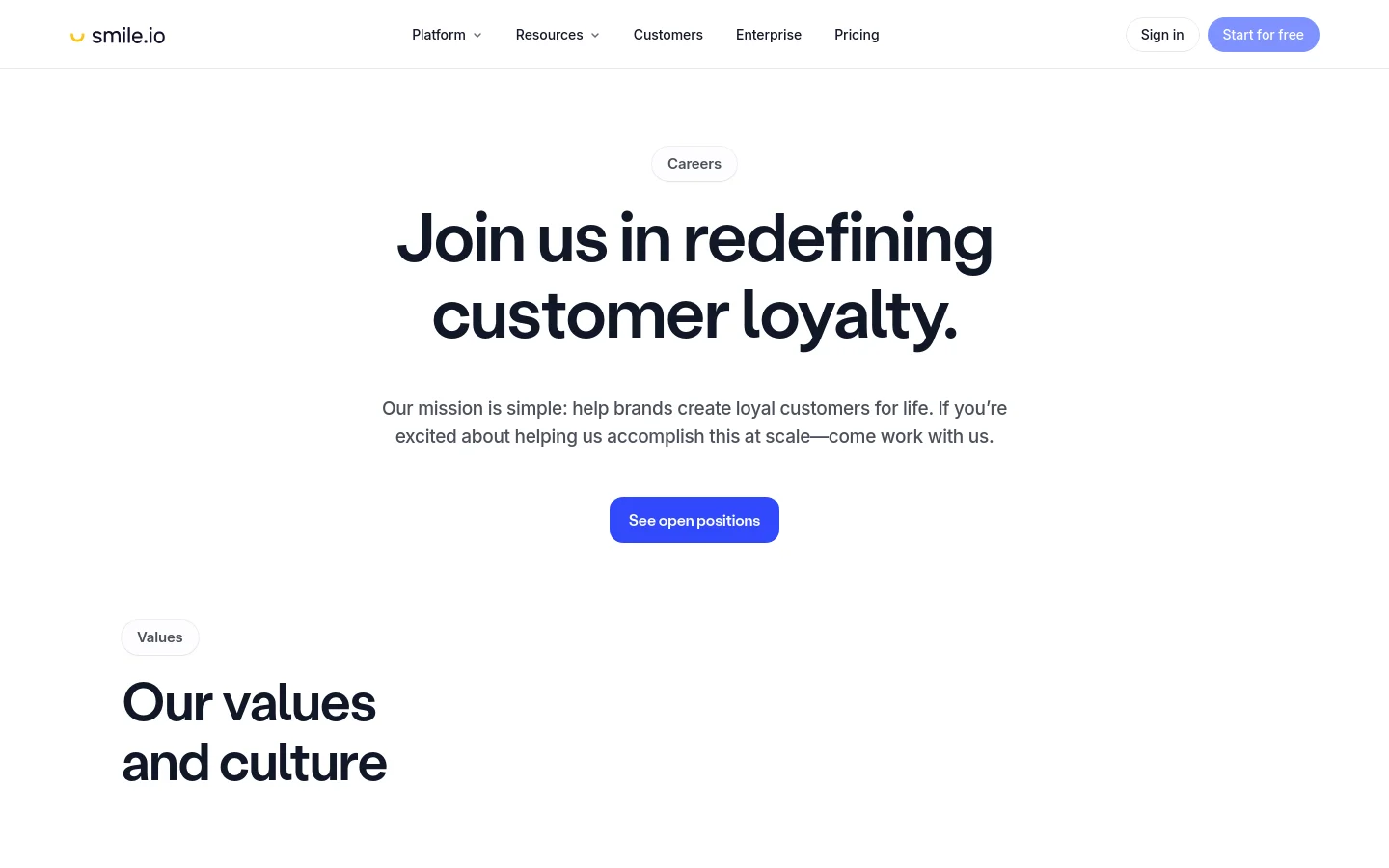 The desktop careers page features a clean, white background with a centered hero section containing the headline 'Join us in redefining customer loyalty' and a blue 'See open positions' button. Below, a 'Values' section introduces the company culture with large, bold typography. The top navigation bar includes the Smile.io logo, various menu links, and buttons for 'Sign in' and 'Start for free'.