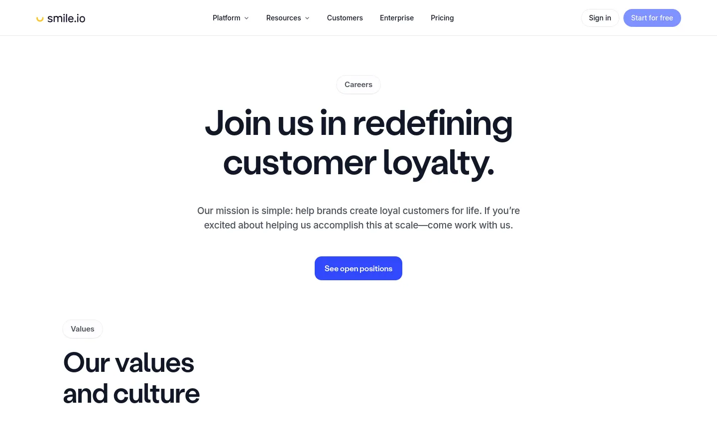 The desktop careers page features a clean, white background with a centered hero section containing the headline 'Join us in redefining customer loyalty' and a blue 'See open positions' button. Below, a 'Values' section introduces the company culture with large, bold typography. The top navigation bar includes the Smile.io logo, various menu links, and buttons for 'Sign in' and 'Start for free'.