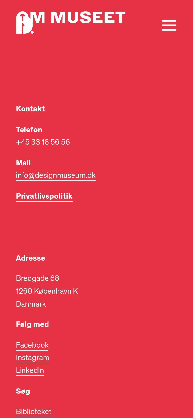 The mobile version uses a vibrant red background with white text and a large white 'OM MUSEET' logo at the top. The layout is vertically stacked, displaying contact details, address, and social media links in a single column for easy scrolling.