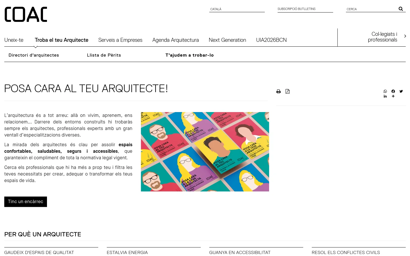 Desktop view of the COAC website featuring a white background and clean layout. The header includes the COAC logo, navigation links like 'Troba el teu Arquitecte', and a search bar. The main content area displays the headline 'POSA CARA AL TEU ARQUITECTE!' next to a colorful collage of stylized portraits, followed by descriptive text and a black 'Tinc un encàrrec' call-to-action button.