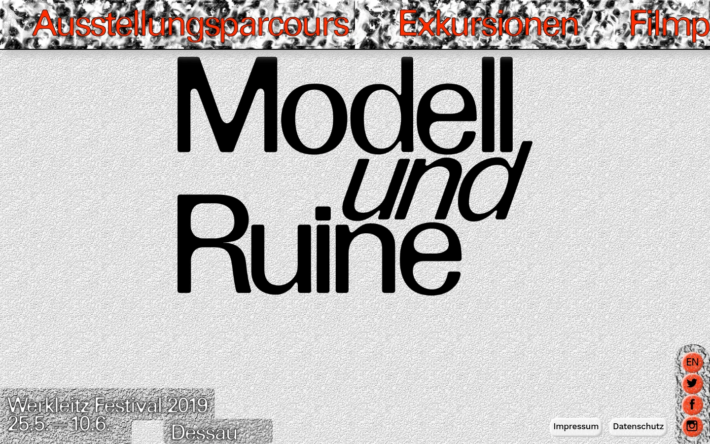 The desktop homepage features a large, textured light gray background with the bold black title 'Modell und Ruine' centered. Navigation links like 'Ausstellungsparcours' and 'Exkursionen' are positioned at the top, while the bottom includes festival dates, the location 'Dessau', and social media icons in a red vertical bar.
