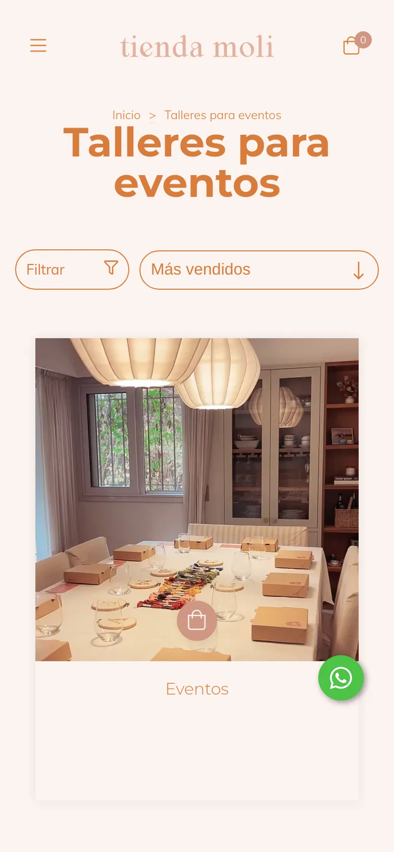 The mobile version maintains the minimalist beige and terracotta color scheme but uses a stacked layout. The header includes a hamburger menu, the Tienda Moli logo, a user account icon, and a shopping cart icon. The main content features the large 'Talleres para eventos' headline, followed by full-width filter and sort buttons, and a large product image for 'Eventos' with a floating WhatsApp contact button in the corner.
