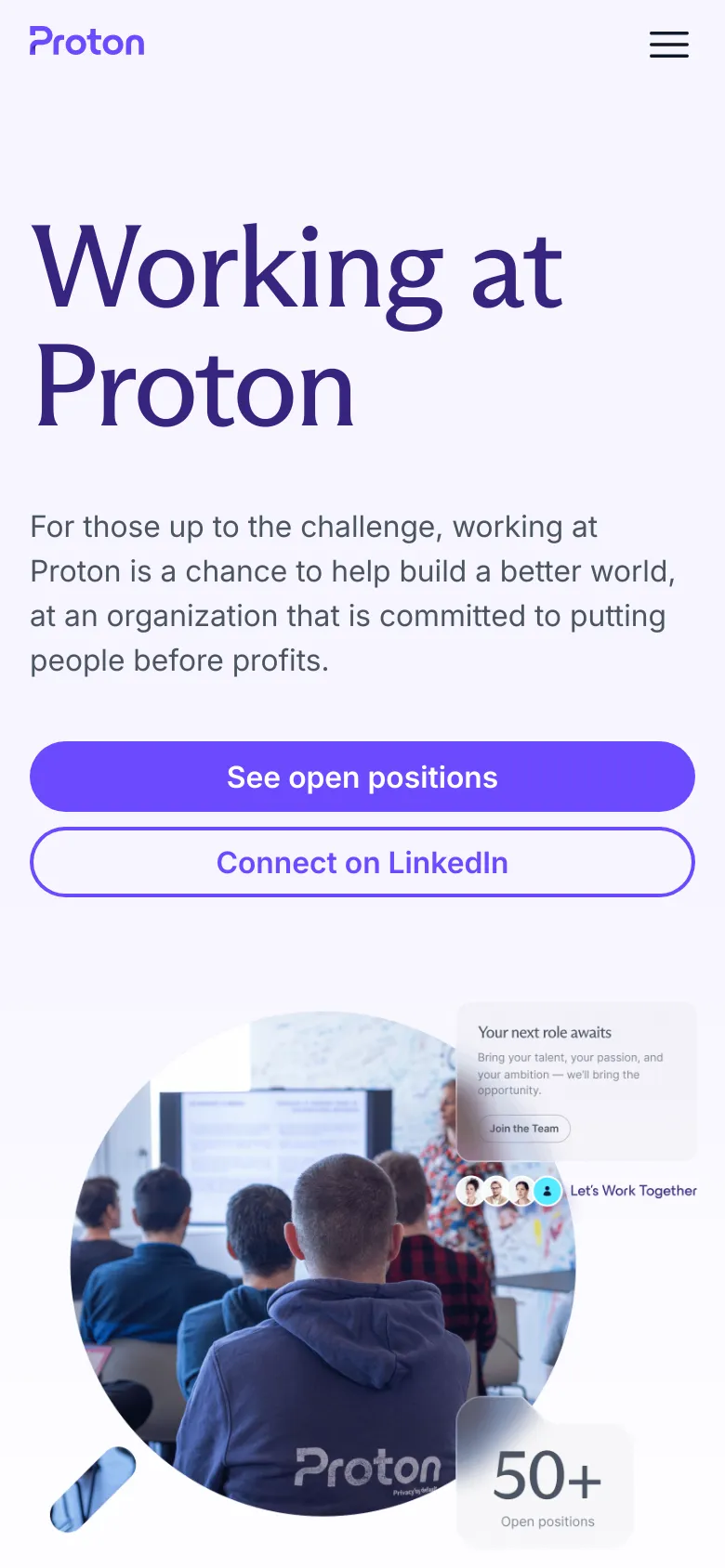 The mobile version uses a vertical layout with the 'Working at Proton' headline and mission text at the top. The primary call-to-action buttons, 'See open positions' and 'Connect on LinkedIn', are stacked vertically for easier tapping. The hero image is moved below the buttons, showing a group of employees with the '50+ Open positions' graphic overlaid.