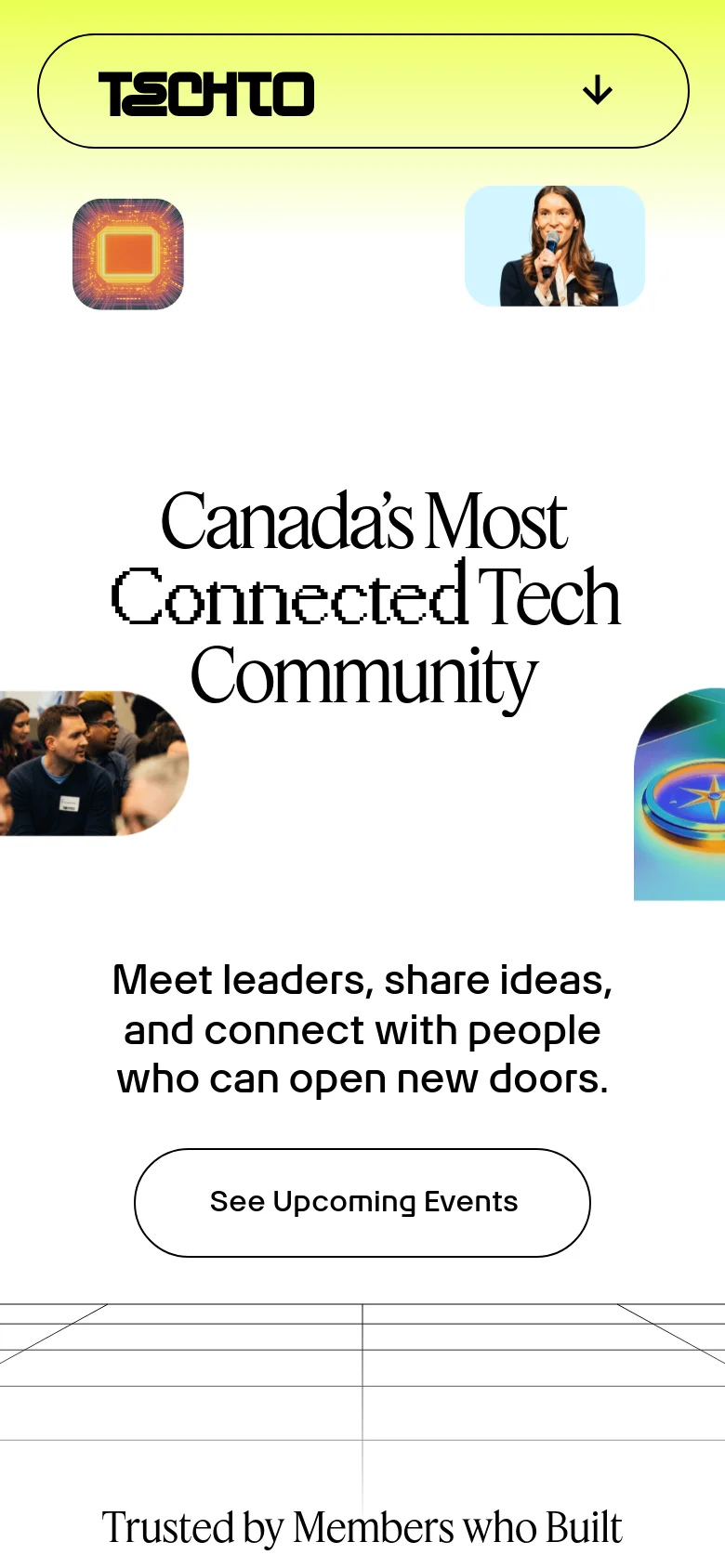 The mobile version simplifies the layout with a centered lime green header containing a dropdown menu. The hero section stacks the headline 'Canada’s Most Connected Tech Community' and the descriptive text vertically, with a large, centered 'See Upcoming Events' button below. The floating imagery is rearranged to fit the narrower vertical viewport.