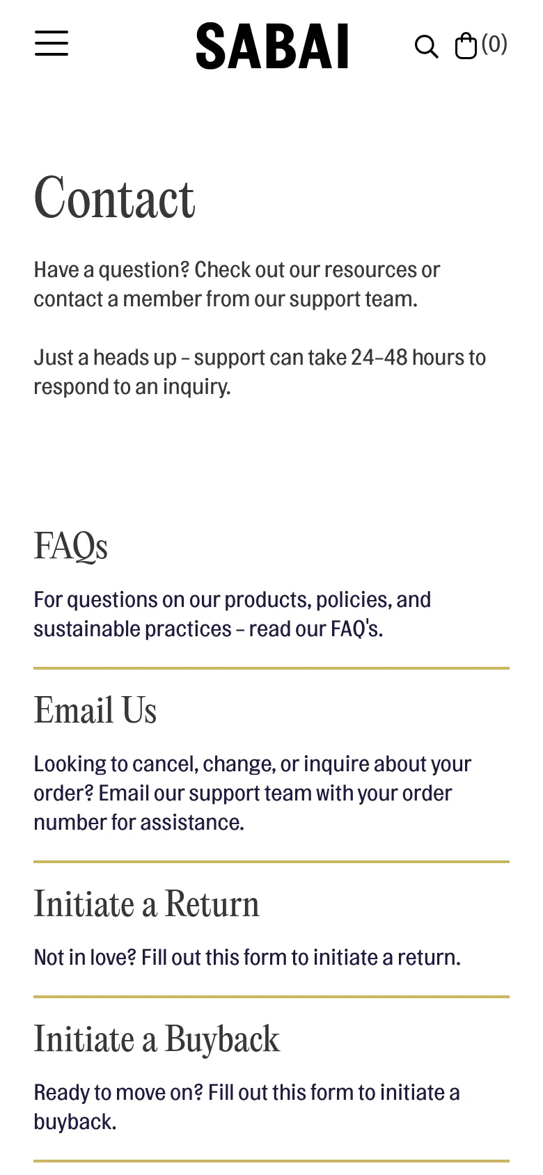 The mobile version presents a single-column layout with the 'Contact' heading and introductory text at the top. The contact links, such as FAQs and Email Us, are stacked vertically for easy scrolling. The navigation is condensed into a hamburger menu icon on the top left, while the brand logo and search/cart icons remain visible at the top.