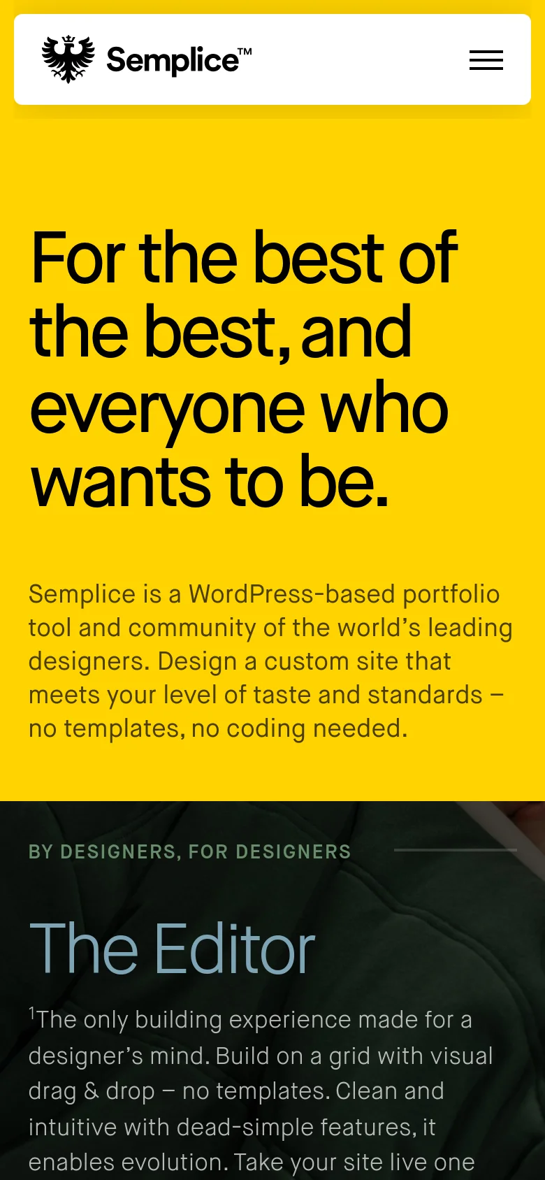 The mobile version displays a simplified layout with a white header containing the Semplice logo and a hamburger menu icon on the right. The hero section maintains the vibrant yellow background and large, heavy black headline, with the descriptive text stacked vertically below it.