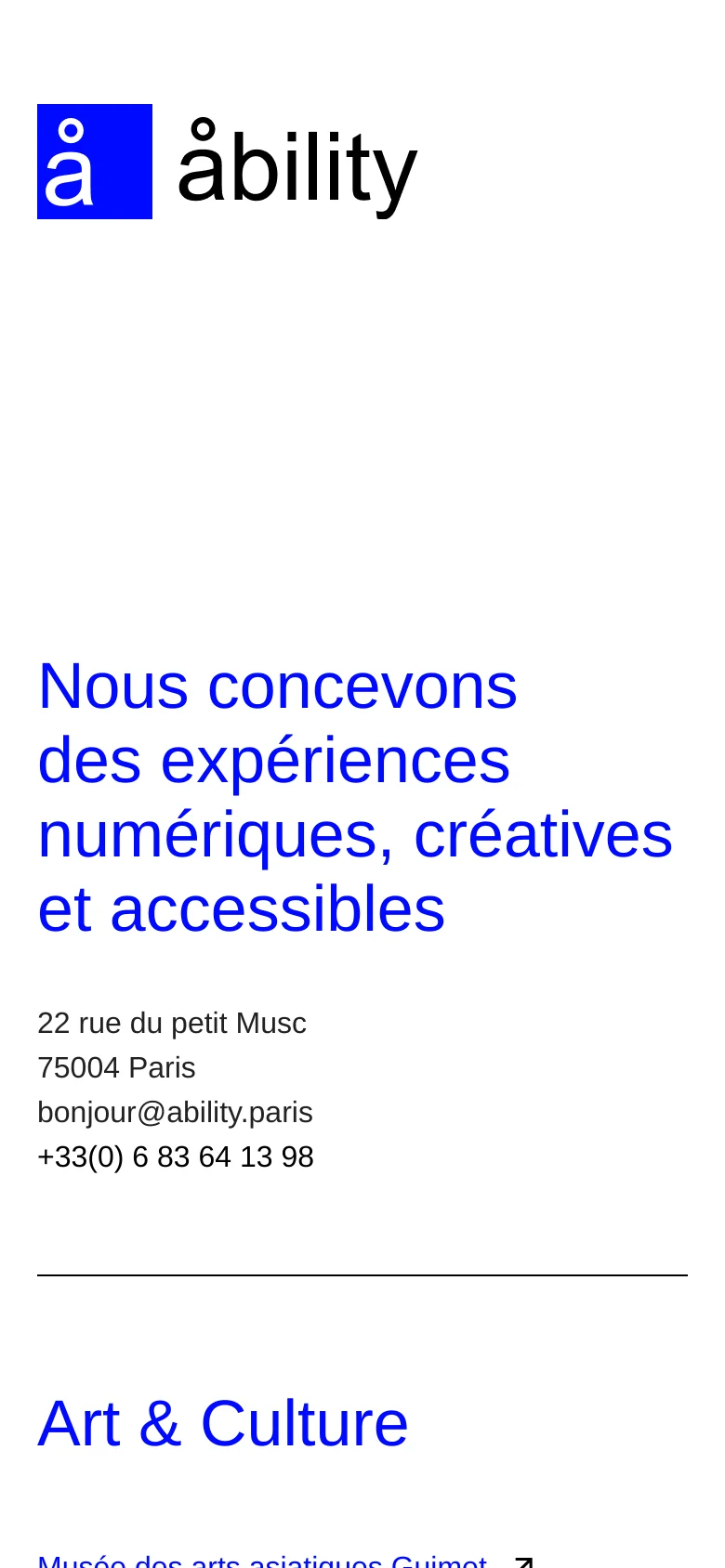 The mobile version maintains the minimalist white and blue aesthetic but uses a vertical stack layout. The logo and large blue headline are centered at the top, followed by the contact information stacked vertically below the headline. The 'Art & Culture' section follows below, optimized for a narrow screen.