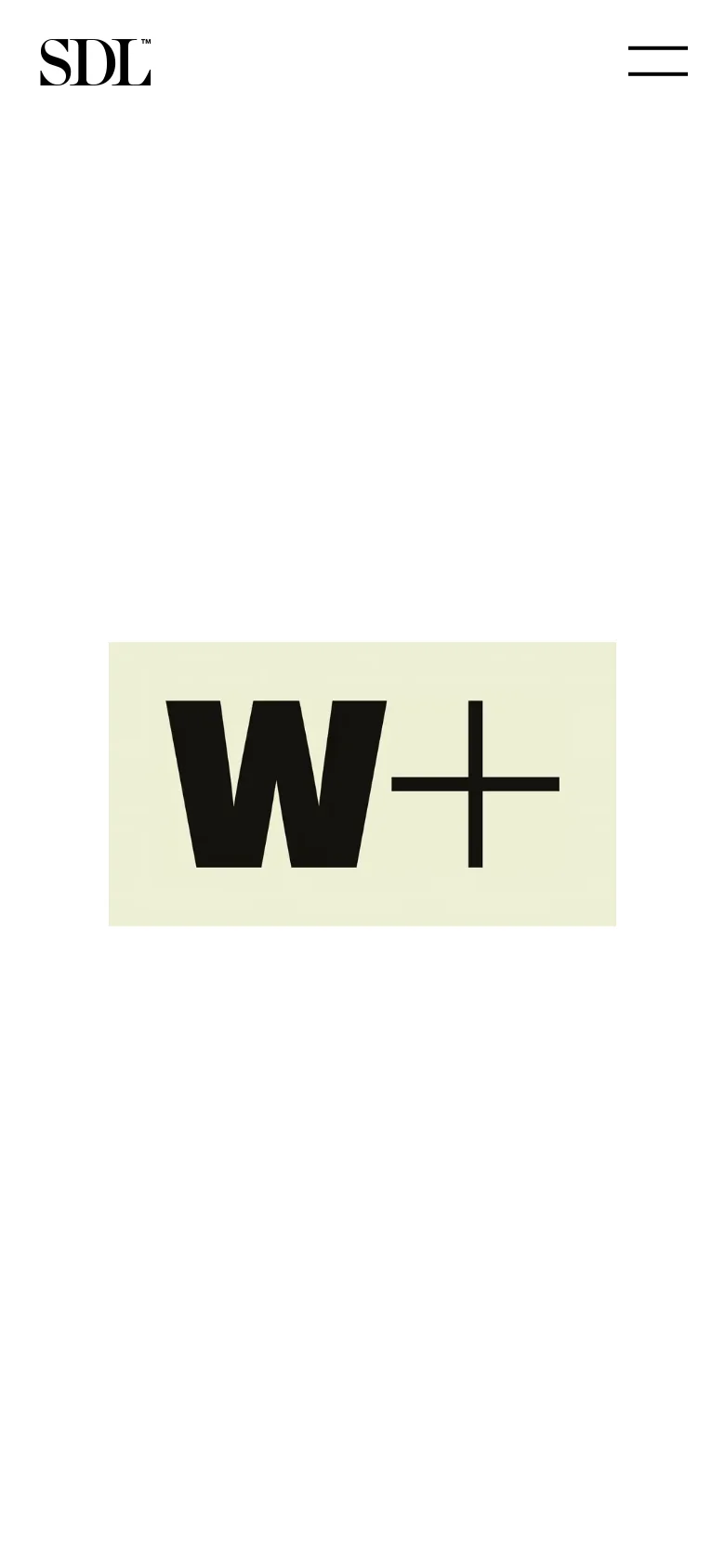 The mobile version shows a simplified layout with the 'SDL' logo and a hamburger menu icon at the top. The central content is dominated by a large, bold 'W+' graphic set against a light beige rectangular background.