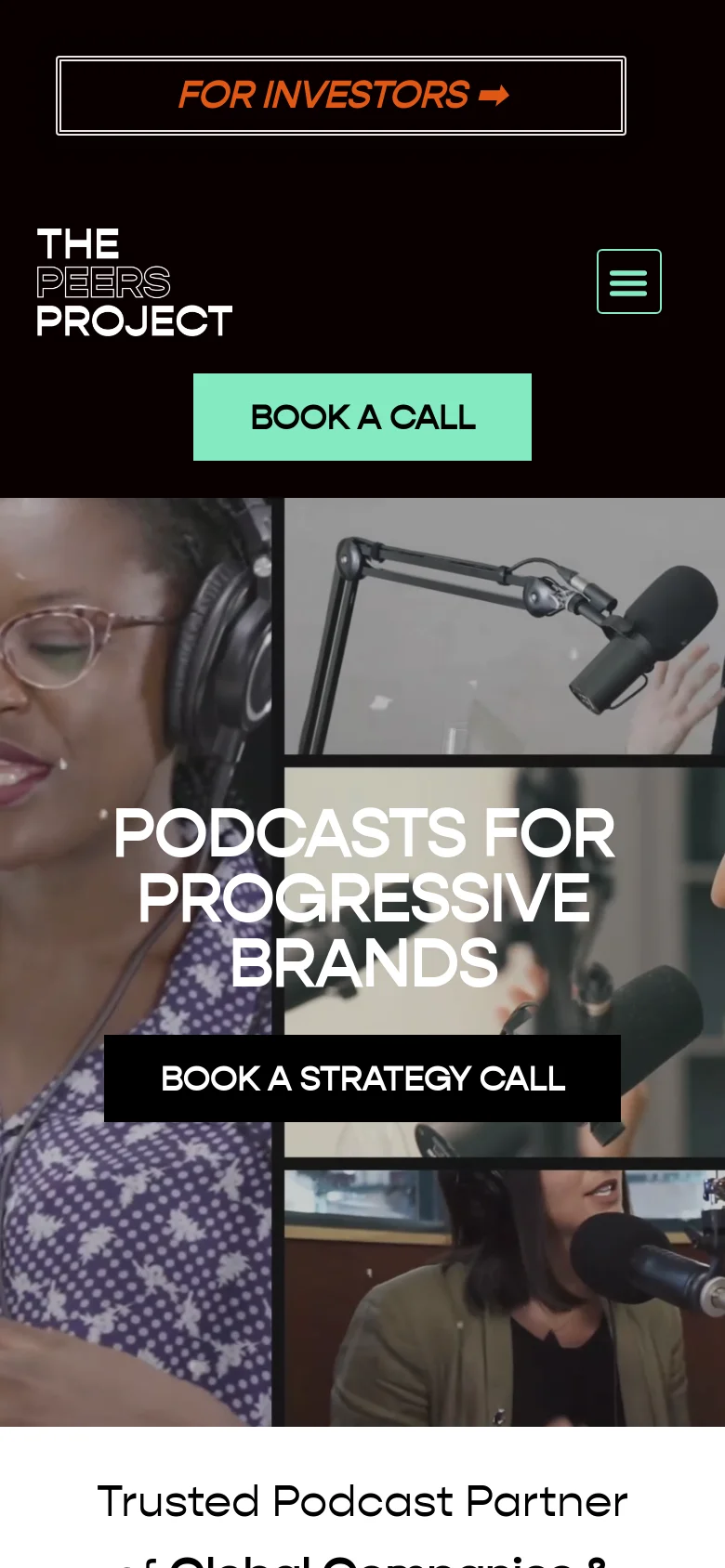 The mobile version uses a simplified vertical layout with a hamburger menu icon for navigation. The hero section prominently features the headline 'PODCASTS FOR PROGRESSIVE BRANDS' and a 'BOOK A STRATEGY CALL' button overlaid on a portrait-oriented image of a woman with headphones. The color palette remains consistent with dark tones and high-contrast lime green accents.