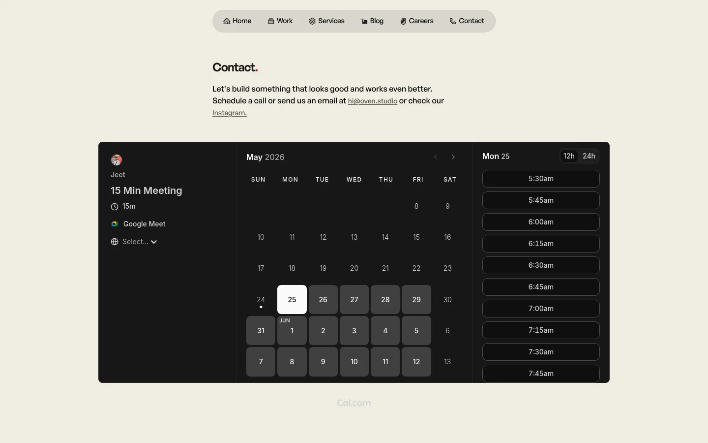 The desktop Contact page features a minimalist design with a cream background and dark text. A large heading reads 'Contact.' followed by a brief introductory paragraph, and a centered dark-themed scheduling widget from Cal.com displays a calendar for May 2026 and available meeting times.